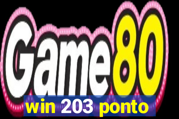 win 203 ponto