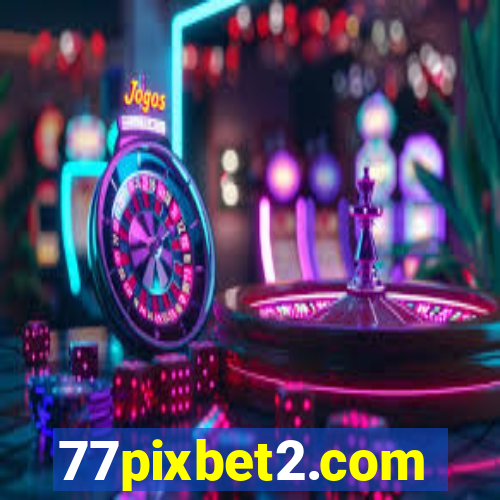 77pixbet2.com