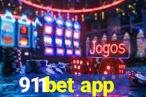 911bet app