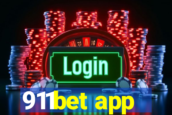 911bet app