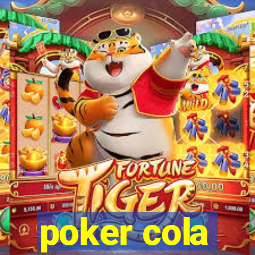 poker cola