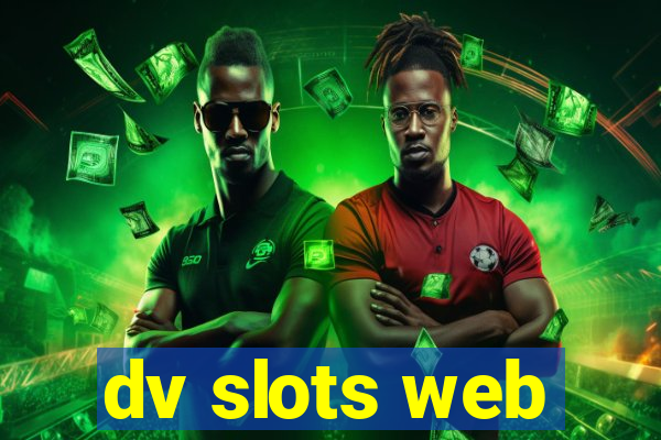 dv slots web