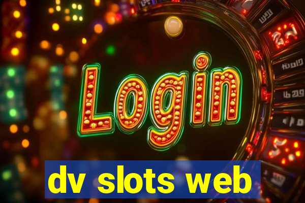 dv slots web