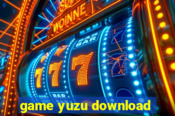 game yuzu download