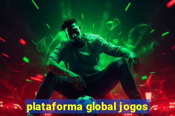 plataforma global jogos