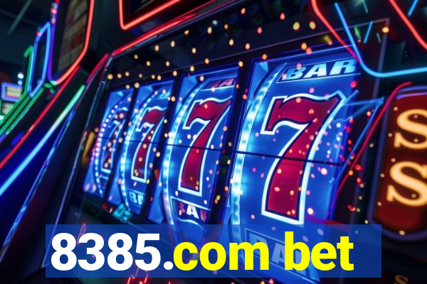 8385.com bet