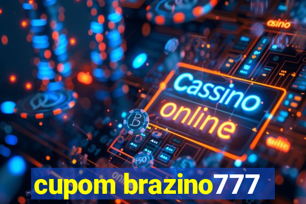 cupom brazino777