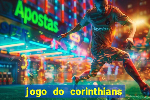 jogo do corinthians multi canais