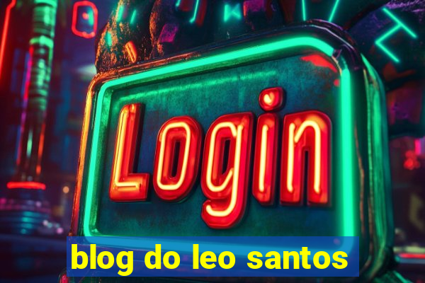 blog do leo santos