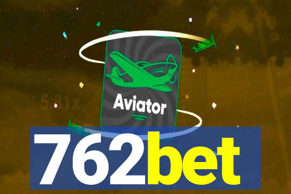 762bet