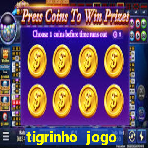 tigrinho jogo deposito minimo 1 real