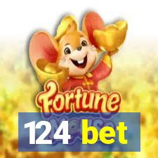 124 bet