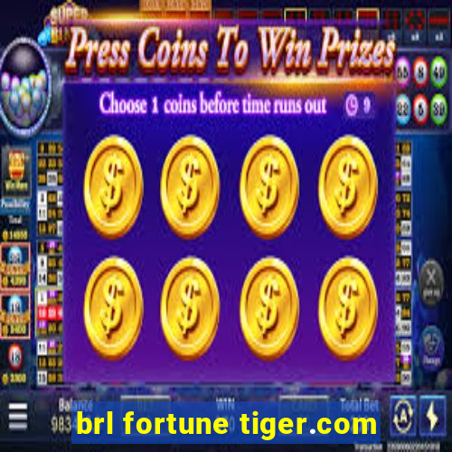 brl fortune tiger.com