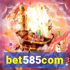 bet585com