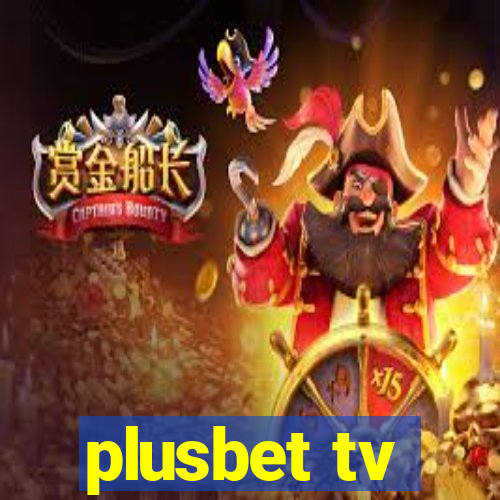 plusbet tv