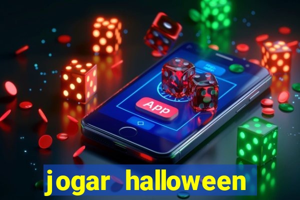 jogar halloween valendo dinheiro