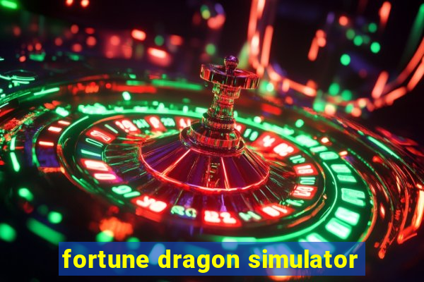 fortune dragon simulator