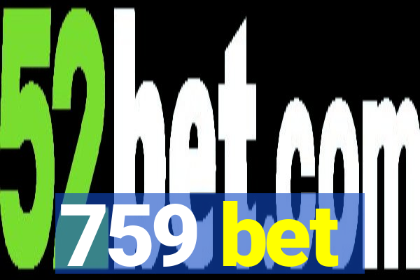 759 bet