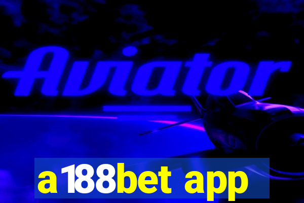 a188bet app