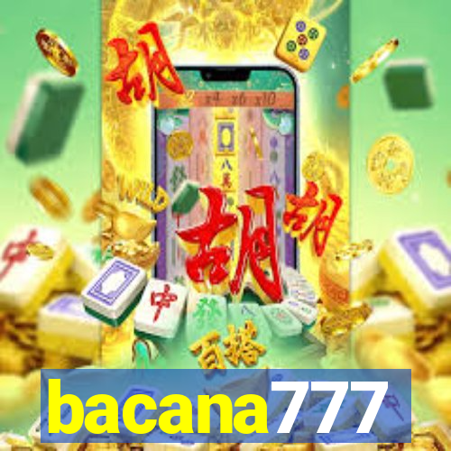 bacana777