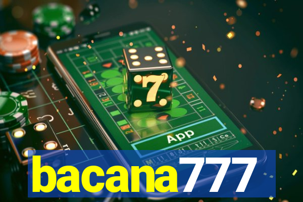 bacana777