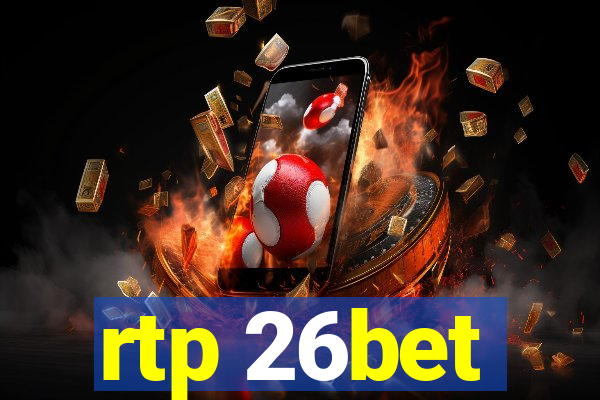 rtp 26bet