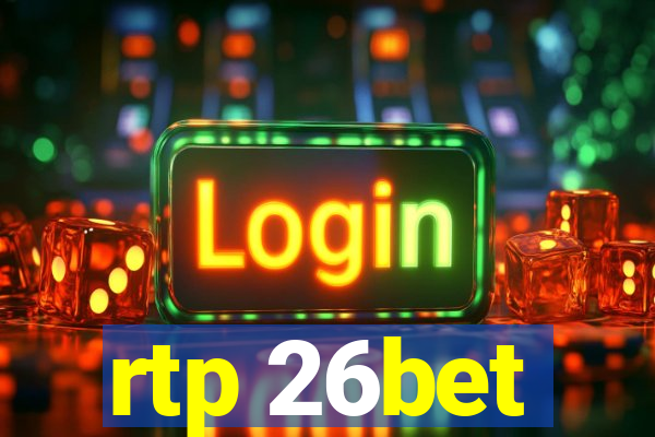 rtp 26bet