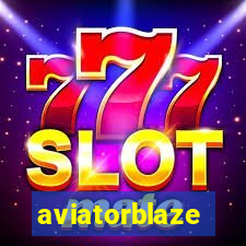 aviatorblaze