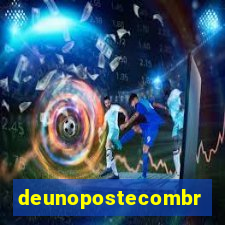 deunopostecombr