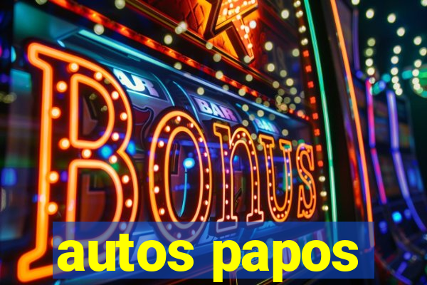 autos papos