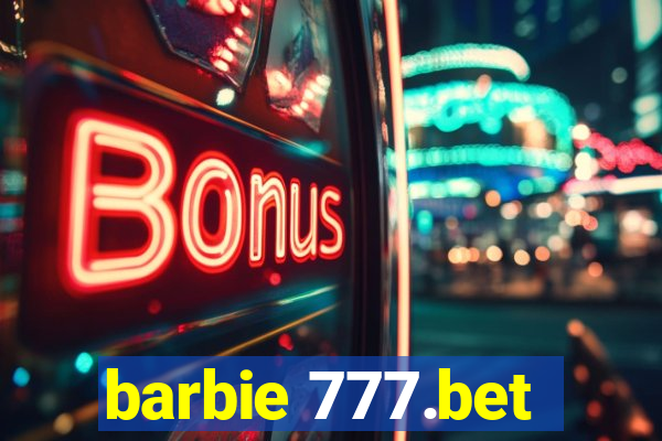 barbie 777.bet