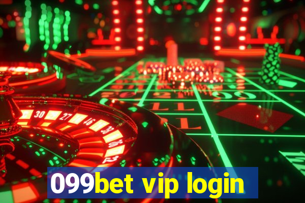 099bet vip login