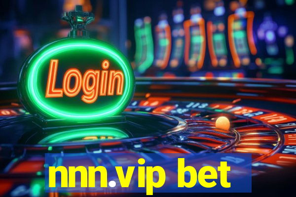 nnn.vip bet