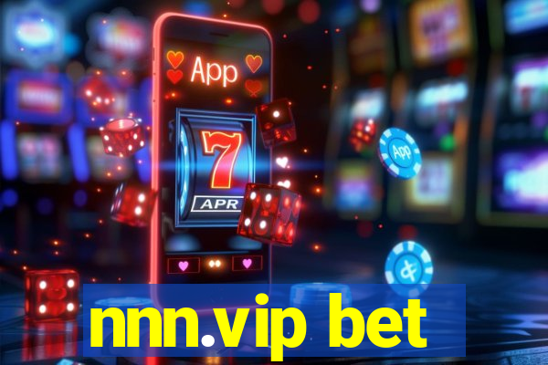 nnn.vip bet