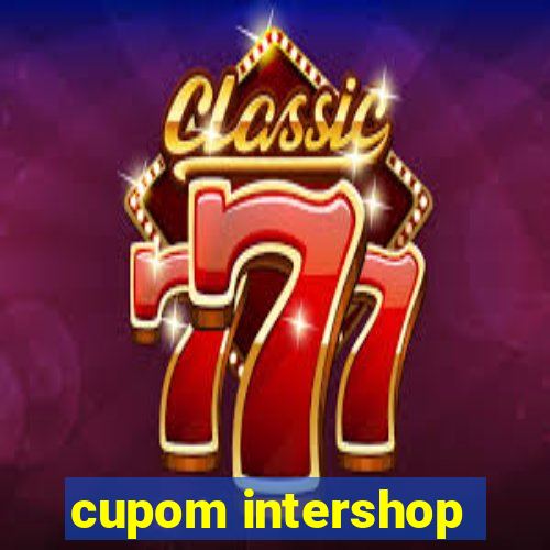 cupom intershop