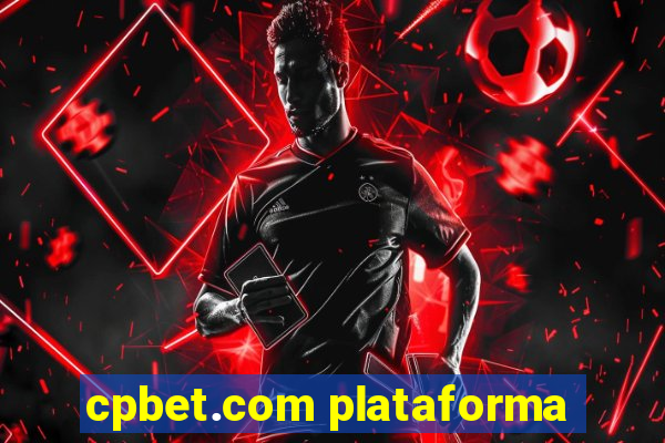 cpbet.com plataforma