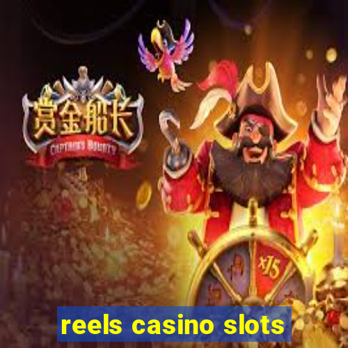 reels casino slots