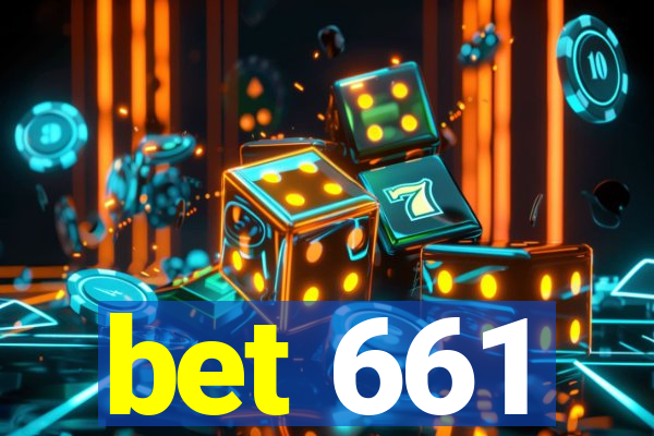 bet 661