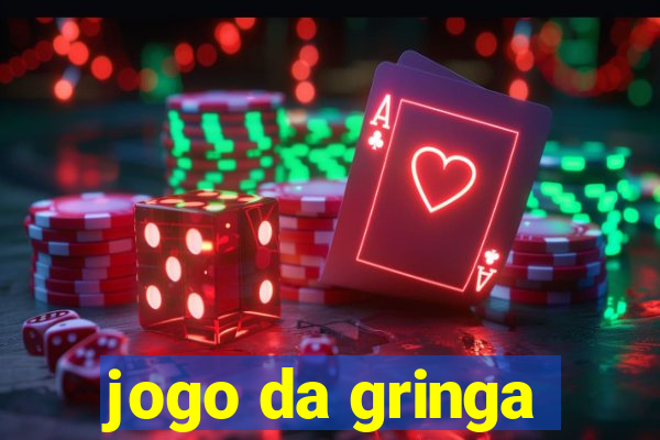 jogo da gringa