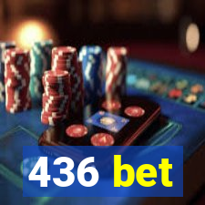 436 bet