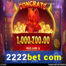 2222bet com