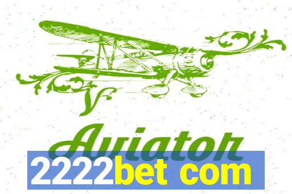 2222bet com