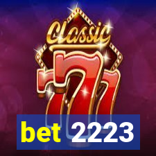 bet 2223