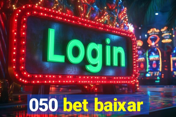 050 bet baixar