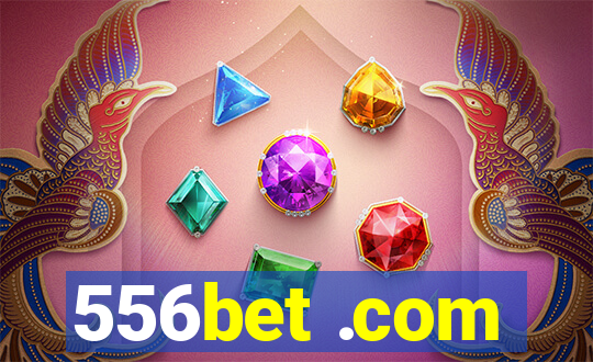 556bet .com