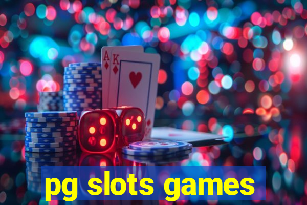 pg slots games