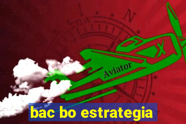 bac bo estrategia