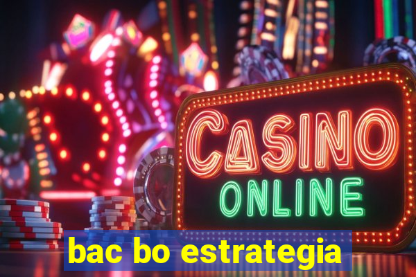 bac bo estrategia