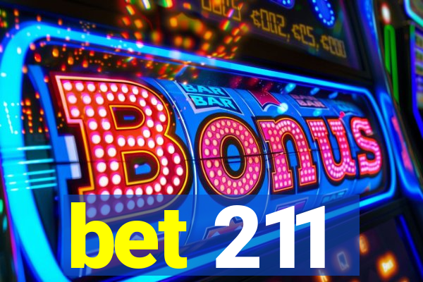 bet 211