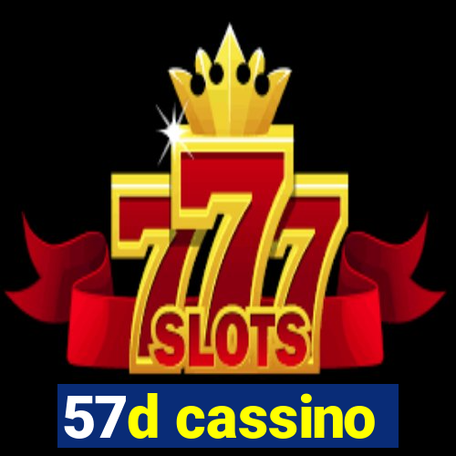 57d cassino